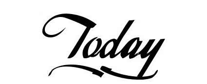 Today